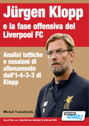 Jürgen Klopp e la fase offensiva del Liverpool FC - Analisi tattiche e sessioni di allenamento dall'1-4-3-3 di Klopp